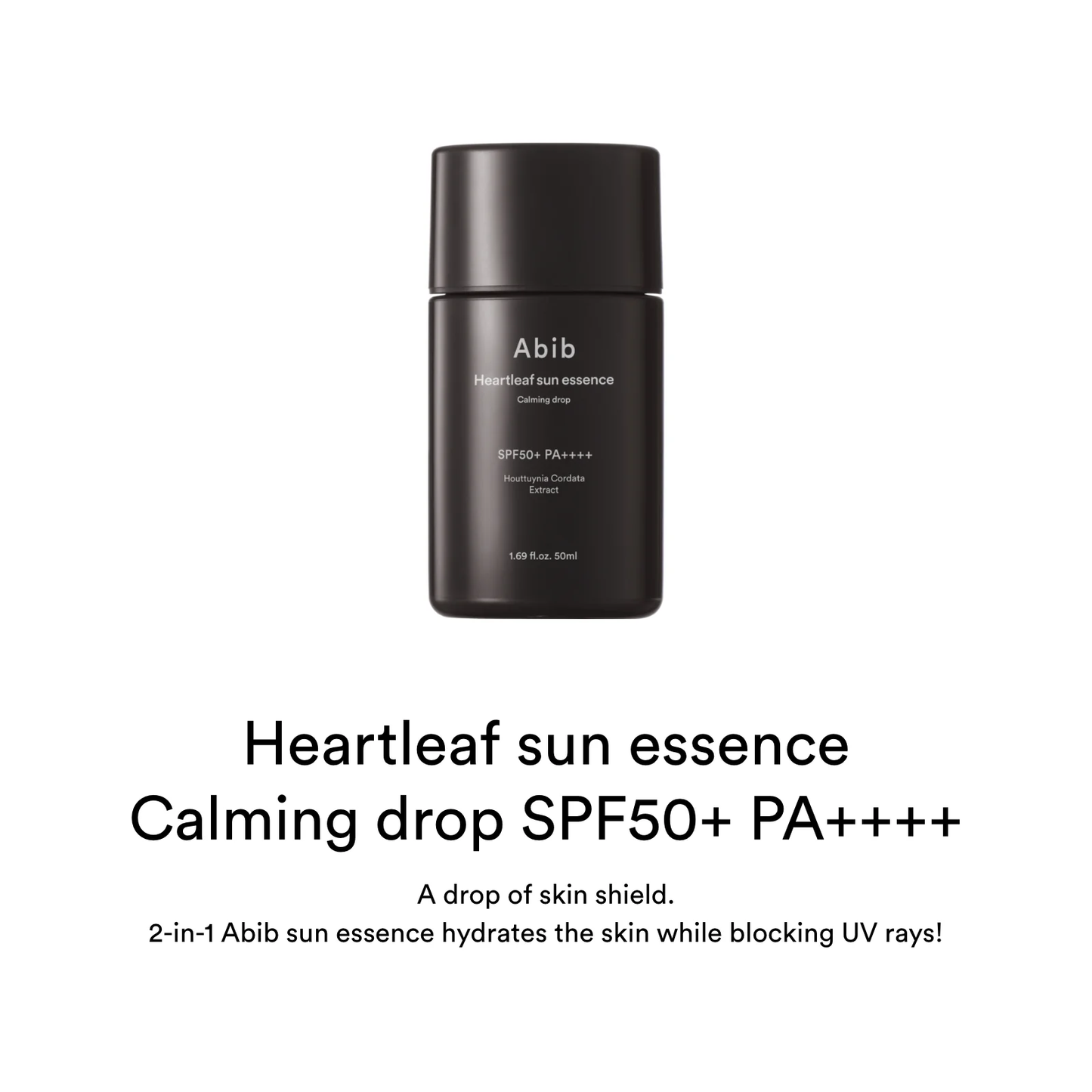 Abib Hearleaf sun essence with Houttuynia Cordata Extract