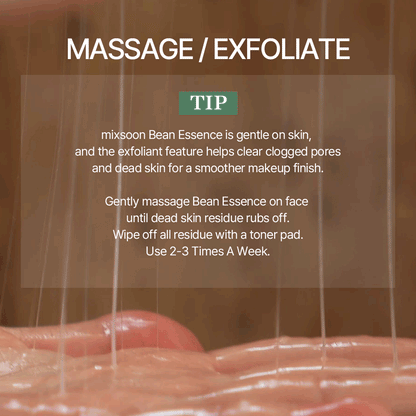 Massage and exfoliate tip for bean essence